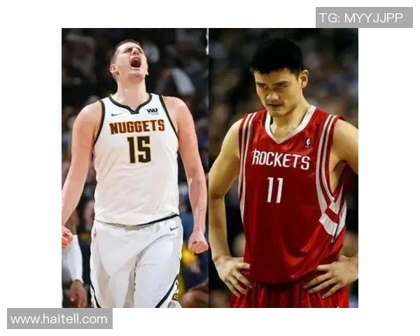 姚明与爵士的传奇对决：从NBA赛场到篮球历史的深远影响