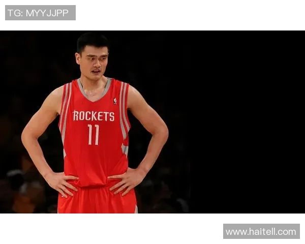 姚明重返全明星赛场展现传奇风采引发球迷热烈追捧