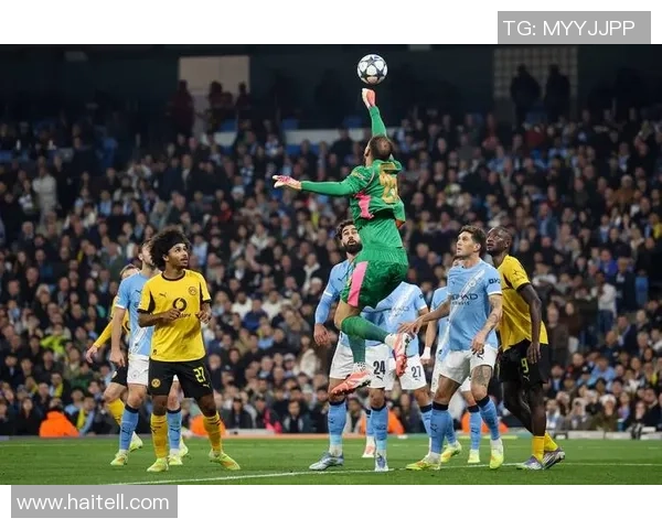 意甲大战曼城与多特蒙德激战成平局精彩瞬间回顾与十大进球分析